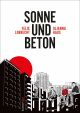 SONNE UND BETON