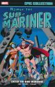 MARVEL EPIC COLLECTION TP NAMOR 01 ENTER SUBMARINER