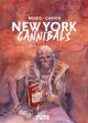 NEW YORK CANNIBALS HC