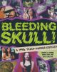 BLEEDING SKULL SC 1990 TRASH-HORROR