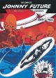 JOHNNY FUTURE TP HCOMPLETE
