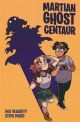 MARTIAN GHOST CENTAUR TP