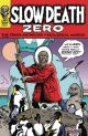 SLOW DEATH ZERO TP HORROR COMIX
