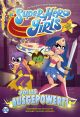 DC SUPER HERO GIRLS SC AUSGEPOWERT