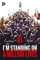 IM STANDING 01 ON A MILLION LIVES SC