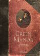 GREEN MANOR HC GESAMTAUSGABE