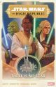 STAR WARS TP 01 HIGH REPUBLIC NO FEAR