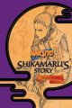 NARUTO NOVEL SC SHIKAMARUS STORY