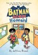 BATMAN TP AND ROBIN AND HOWARD