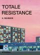 TOTALE RESISTANCE BD