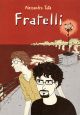 FRATELLI