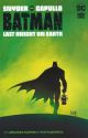 BATMAN TP LAST KNIGHT ON EARTH