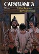 CAPABLANCA 05 HC DER BRUNNEN DER
