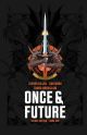 ONCE AND FUTURE TP HC 01 DLX ED