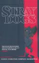 STRAY DOGS TP