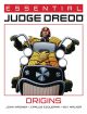 JUDGE DREDD TP ESSENTIAL ORIGINS