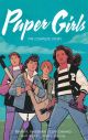 PAPER GIRLS TP COMPLETE STORY