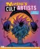 MUSICS CULT ARTISTS HC 100 ARTISTS