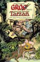 GROO TP MEETS TARZAN