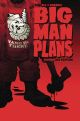 BIG MAN PLANS TP EXTENDED EDITION