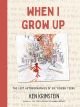 WHEN I GROW UP TP HC THE LOST