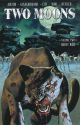 TWO MOONS TP 02 GHOST WAR