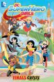 DC SUPER HERO GIRLS TP FINALS CRISIS