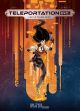 TELEPORTATIONEN INC HC 01 LOST IN