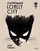 CATWOMAN HC LONELY CITY 01 VARIANT