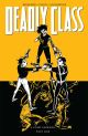 DEADLY CLASS TP 11 A FOND FAREWELL I