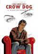 LANCE CROW DOG HC 06 DU BIST AUS