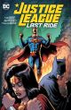 JUSTICE LEAGUE TP LAST RIDE 2021