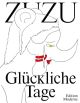 GLUECKLICHE TAGE