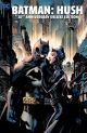 BATMAN TP HC HUSH 20TH ANNIVERSARY