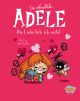 ADELE 04 SCHRECKLICHE