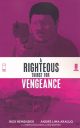 RIGHTEOUS THIRST FOR VENGEANCE TP 02