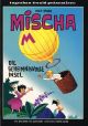 MISCHA HC GEHEIMNISVOLLE INSEL