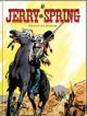 JERRY SPRING HC 05 PASS