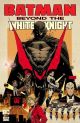 BATMAN TP HC BEYOND THE WHITE KNIGHT