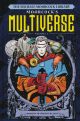 MOORCOCK TP HC MULTIVERSE 01