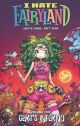 I HATE FAIRYLAND TP 05 GERTS INFERNO