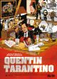 QUENTIN TARANTINO HC BIOGRAPHIE