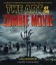 ZOMBIE MOVIE HC ART OF
