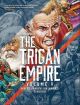 RISE AND FALL OF TRIGAN EMPIRE TP05