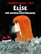 ELISE UND DIE NEUEN PARTISANEN HC