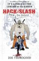 HACK SLASH TP BACK TO SCHOOL 01