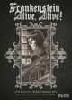 FRANKENSTEIN ALIVE ALIVE HC