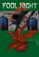 FOOL NIGHT 03