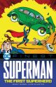 SUPERMAN TP FIRST SUPERHERO
