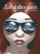 ZOMBILLENNIUM TP HC 01 DOUBLE ED.